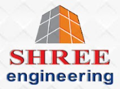 SHREE ENGINEERING